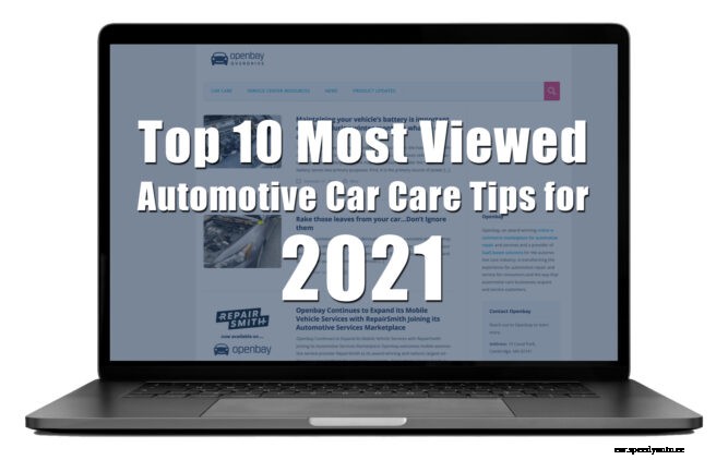Top 10 Most Viewed Automotive Car Care Tips On Openbay Blog for 2021