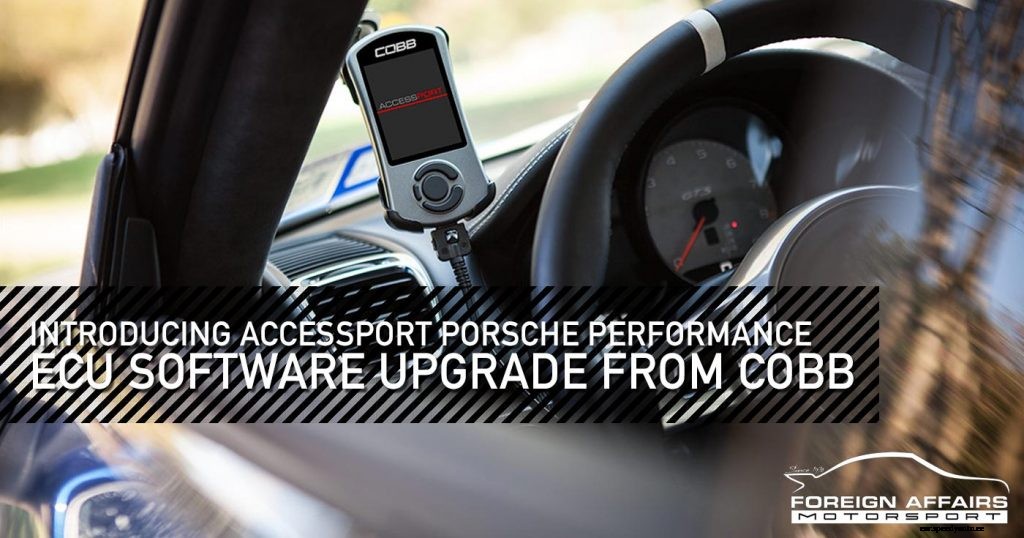 Introducing Accessport Porsche Performance ECU Software Upgrade From Cobb