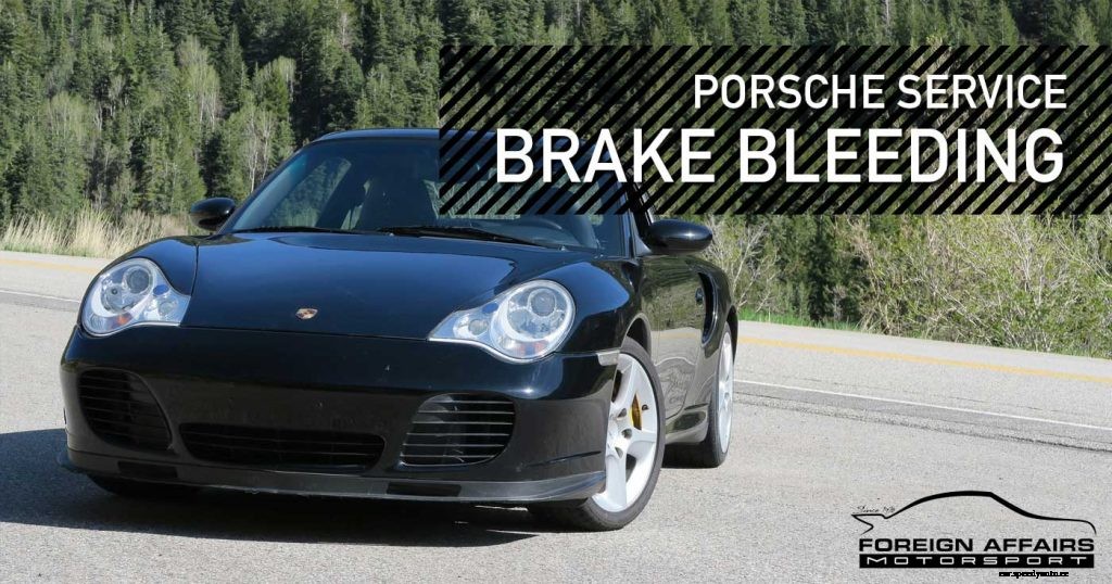 Porsche Service Brake Bleeding