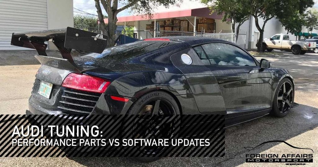 Audi Tuning: Performance Parts vs Software Updates