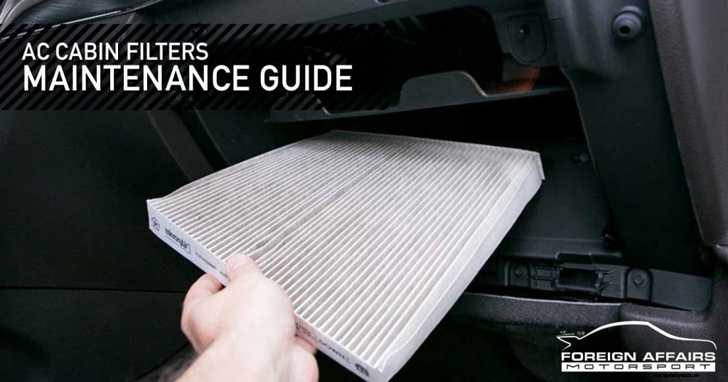 AC Cabin Filters Maintenance Guide