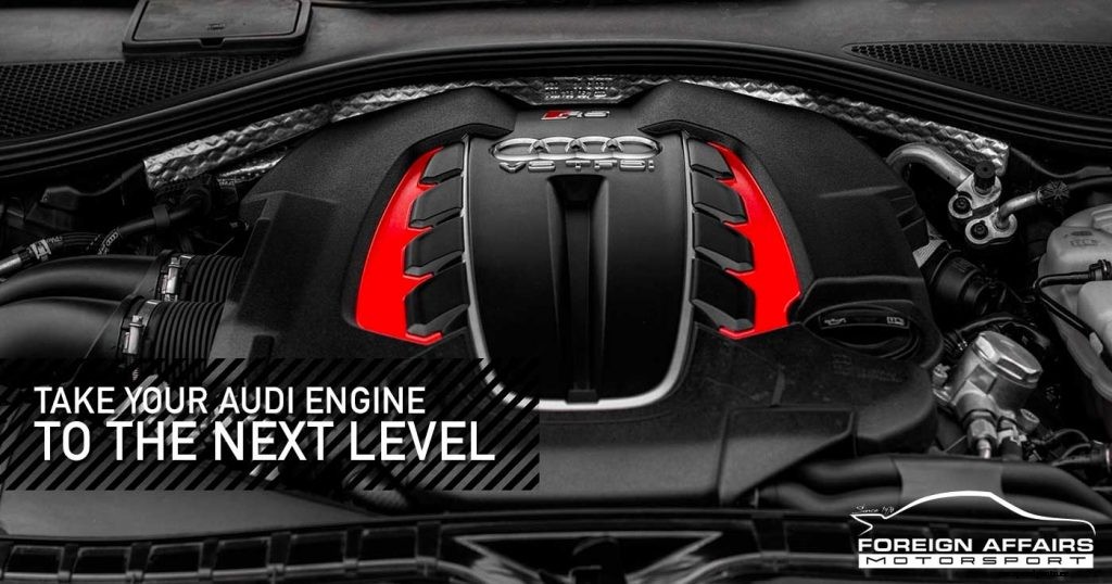Take Your Audi Engine To The Next Level