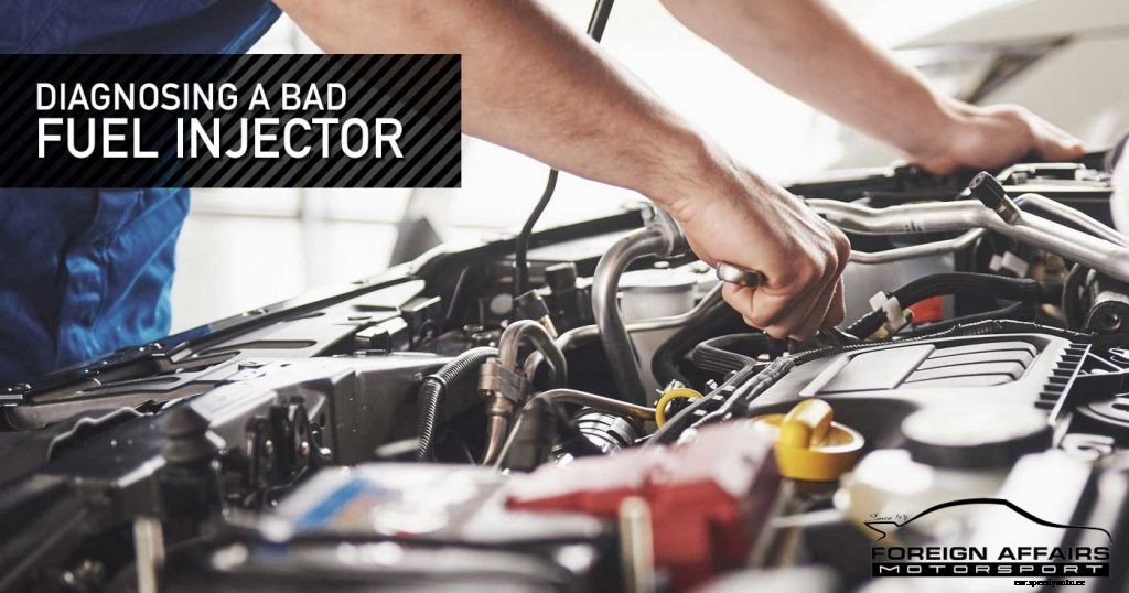 Car Repair – Diagnosing A Bad Fuel Injector