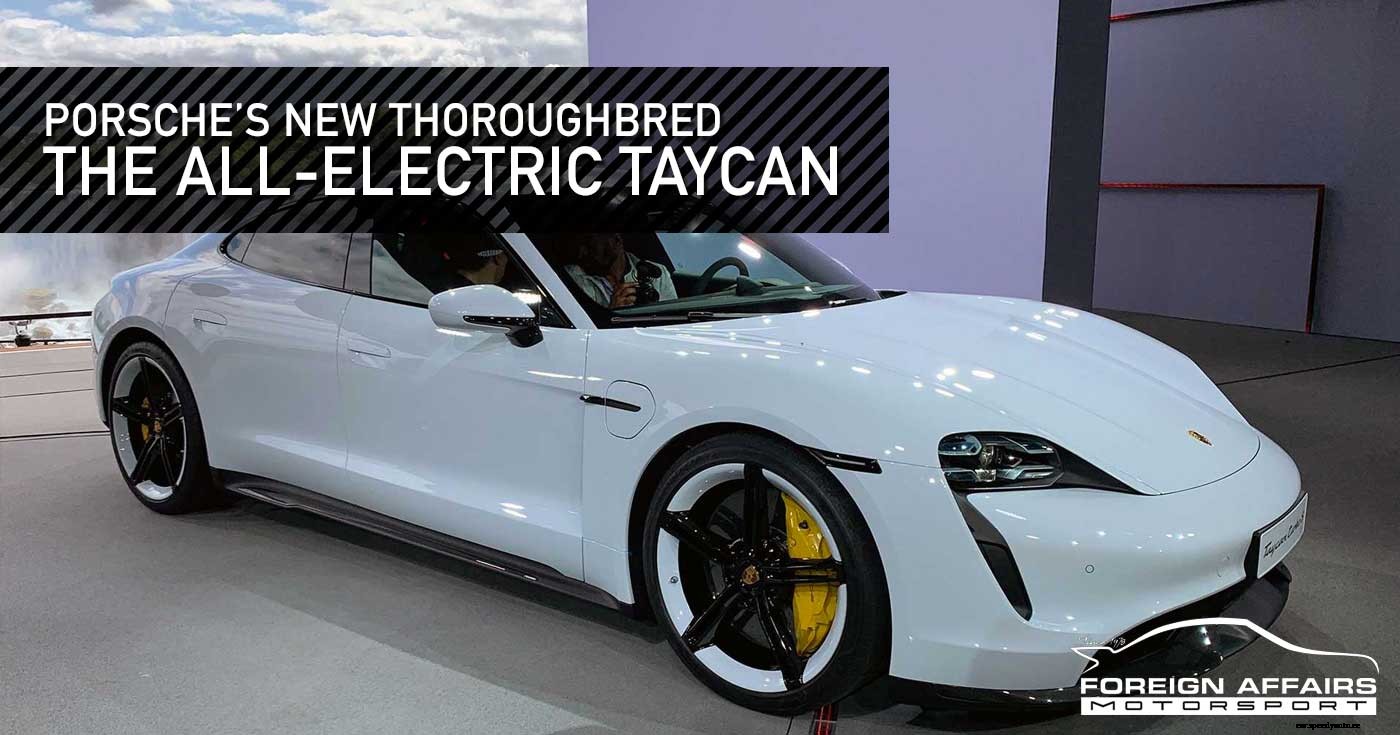 Porsche’s New Thoroughbred; The All-Electric Taycan