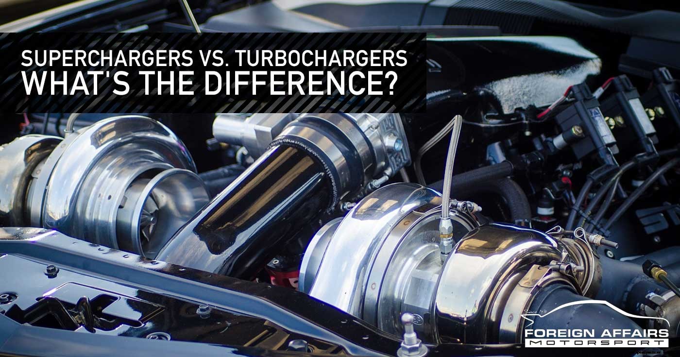 Superchargers vs. Turbochargers: What’s The Difference?