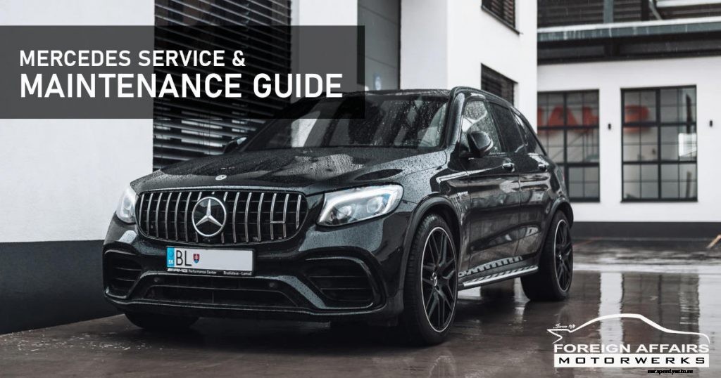 Mercedes Service & Maintenance Guide