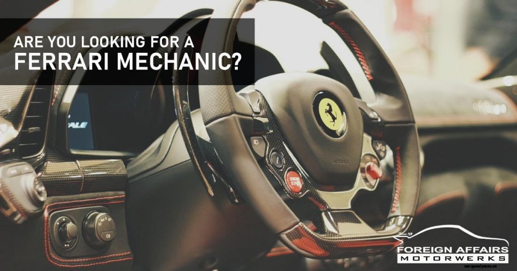 Are You Looking For A Ferrari Mechanic?