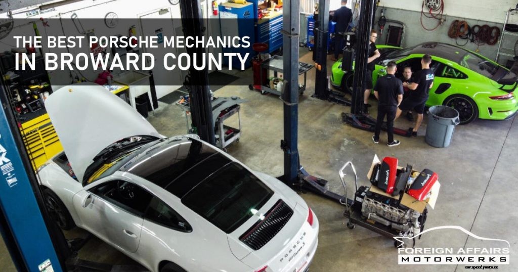 The Best Porsche Mechanics In Broward County