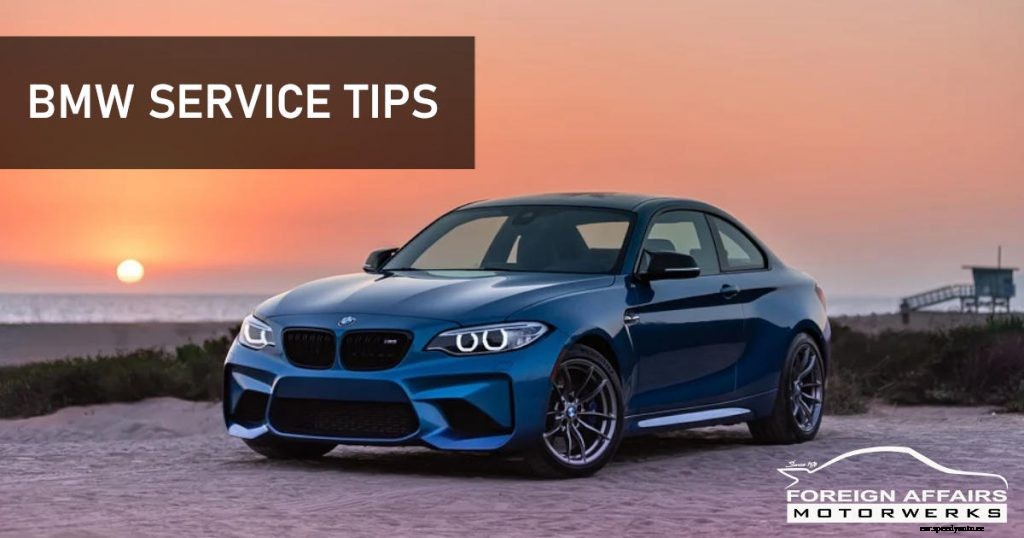 BMW Service Tips