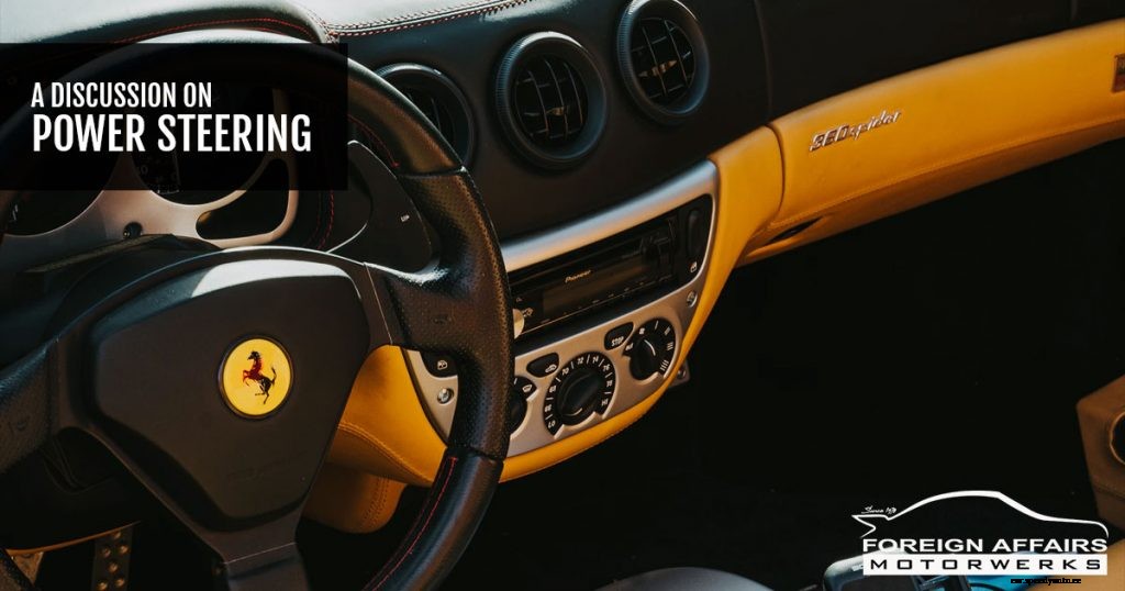 A Discussion On Power Steering