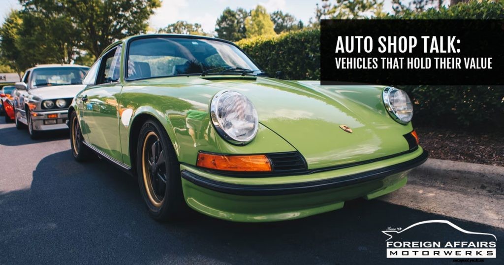 Auto Shop Talk: Vehicles That Hold Their Value