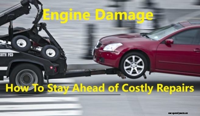 Engine Damage – Look For Gradual Deterioration, Before It’s Too Late