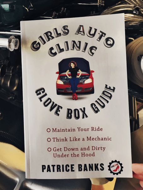 Girls Auto Clinic: Glove Box Guide | Book Review