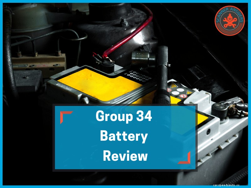 Group 34 Battery Review – which battery size do you need?