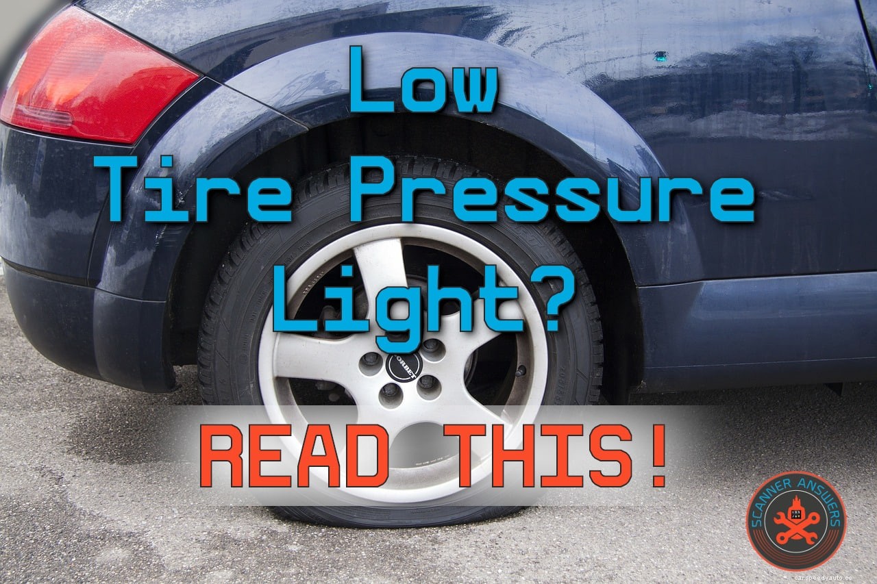 Low Tire Pressure Light But Tires Are Fine – What’s Happening to my Vehicle?