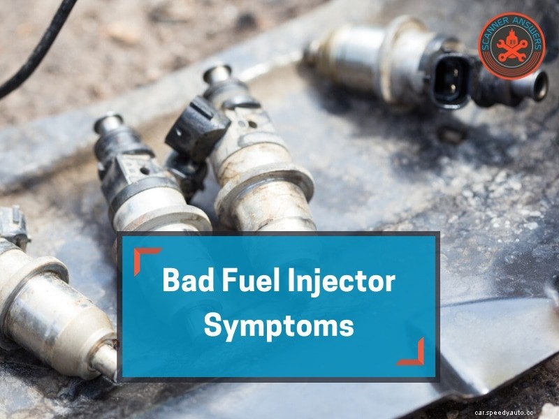 Bad fuel injector symptoms – Methods to Test and Replace Leaky and Clogged Injectors