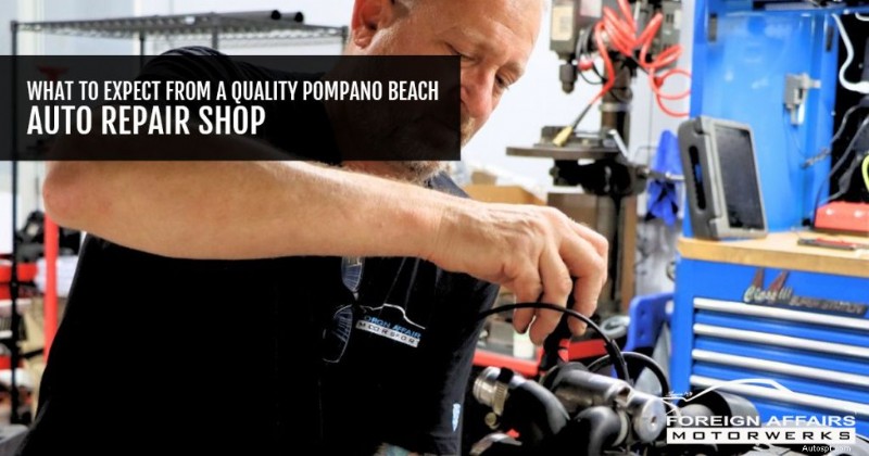 Key Traits of a Trusted Pompano Beach Auto Repair Shop