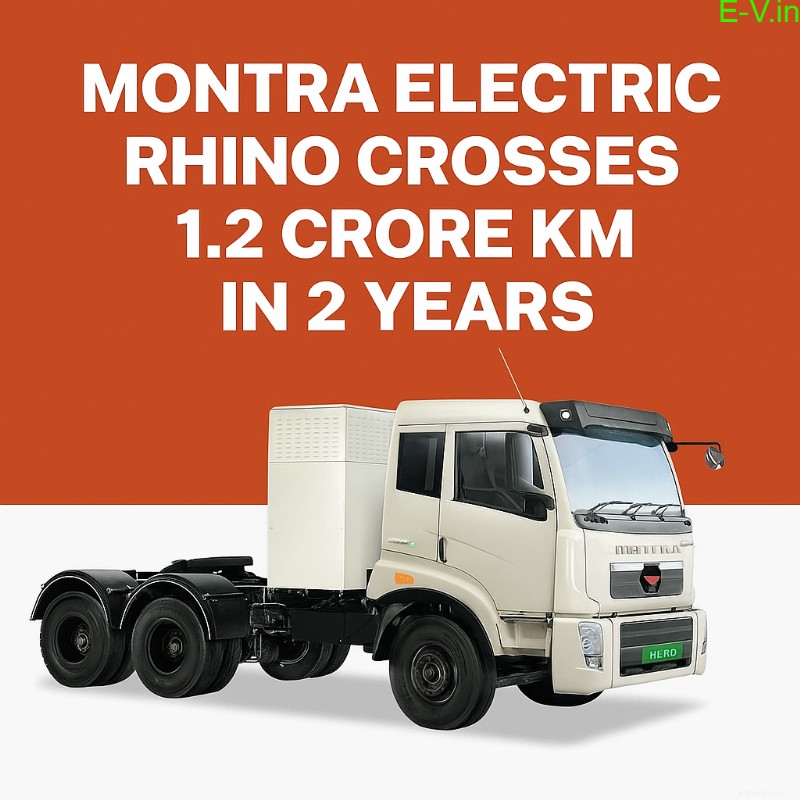 Montra Electric’s Rhino EV Trucks Cover 12 Million km in Just 2 Years