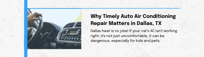 Expert Auto Air Conditioning Repair in Dallas, TX – Fast & Reliable Service