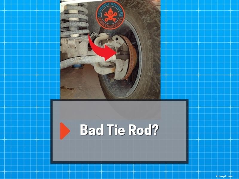 How Bad Tie Rods Cause Steering Wobble: Symptoms, Causes, and Fixes