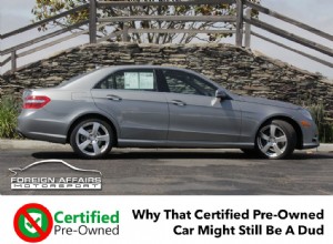 Why That Certified Pre-Owned Car Might Still Be A Dud