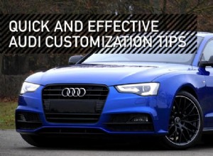 Quick and Effective Audi Customization Tips
