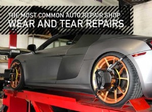 The Most Common Auto Repair Shop Wear And Tear Repairs