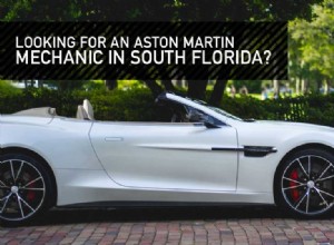 Looking For An Aston Martin Mechanic In South Florida?