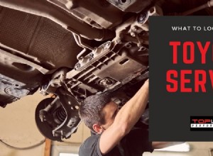 What To Look For In A Toyota Service
