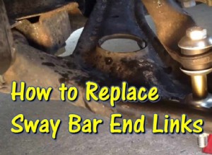 A Starter’s Guide on How to Replace Sway Bar Bushings and End Links