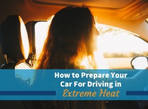 How to Prepare Your Car For Driving in Extreme Heat