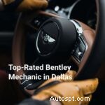 Dallas’ Premier Bentley Service Center – Expert Repairs, Transparent Pricing & Tailored Care